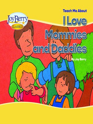 cover image of Teach Me about Mommies and Daddies